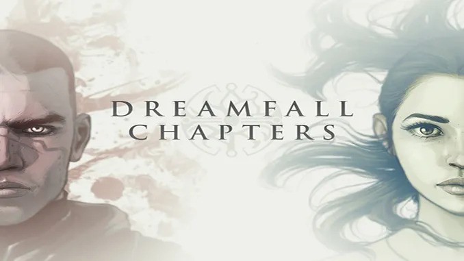 Dreamfall Chapters Special Edition