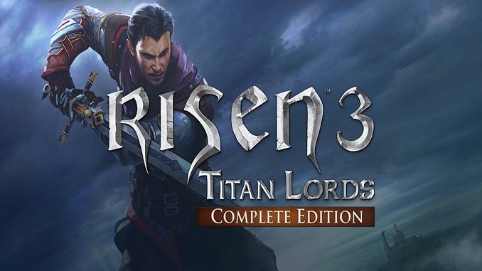 Risen 3 Titan Lords Complete Edition