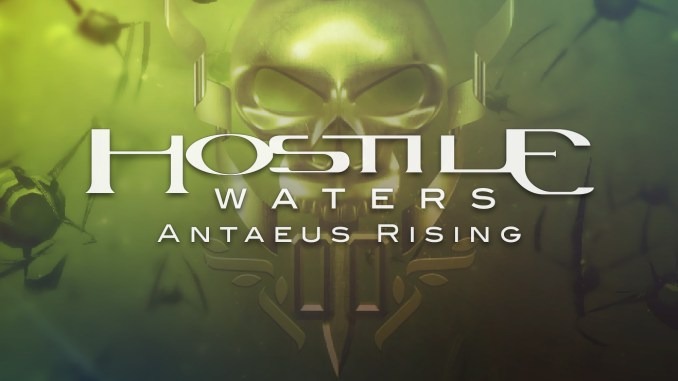 Hostile Waters: Antaeus Rising