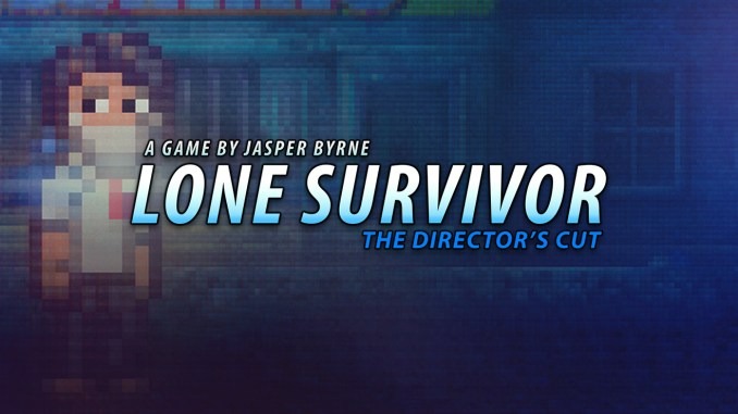 Lone Survivor: The Director’s Cut