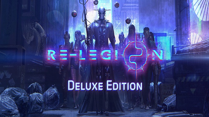 Re-Legion – Deluxe Edition