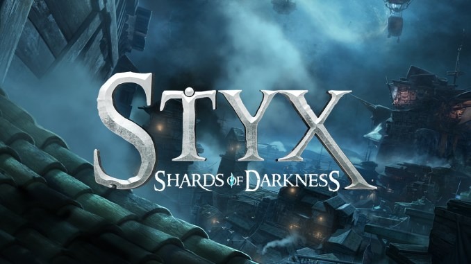 Styx: Shards of Darkness