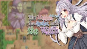 The Maiden the Butler and the Witch
