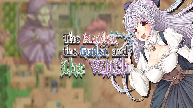 The Maiden the Butler and the Witch