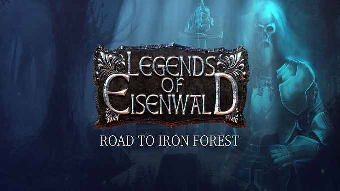 Legends of Eisenwald: Road to Iron Forest