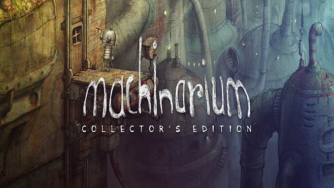 Machinarium Collector’s Edition