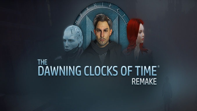 The Dawning Clocks of Time Remake