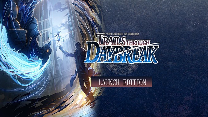 The Legend of Heroes: Trails through Daybreak