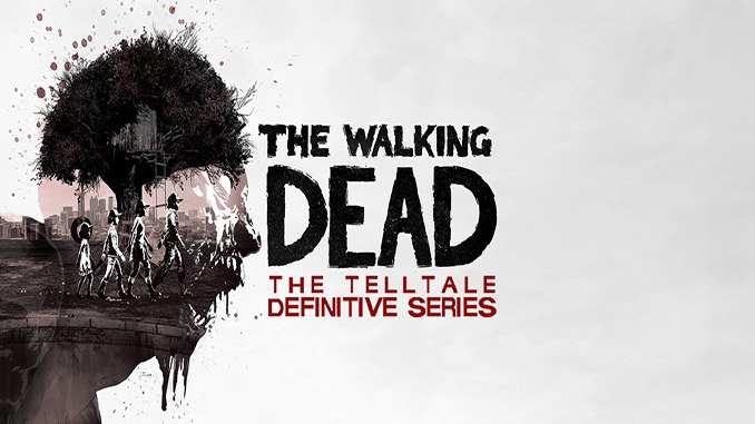 The Walking Dead: The Telltale Definitive Series