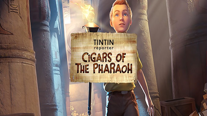 Tintin Reporter – Cigars of the Pharaoh