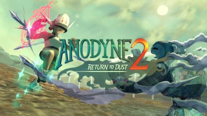 Anodyne 2: Return to Dust