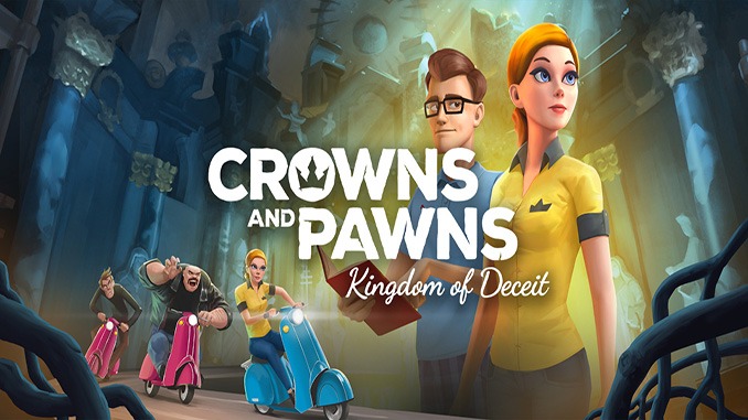 Crowns and Pawns: Kingdom of Deceit