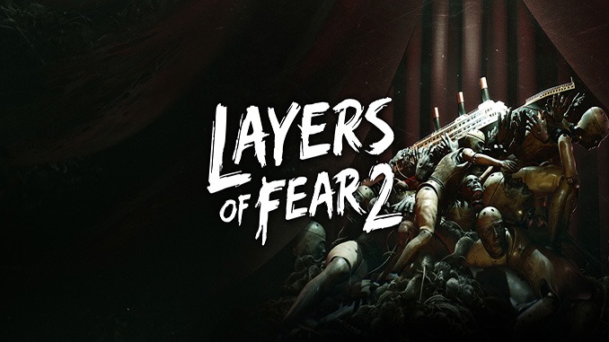 Layers of Fear 2