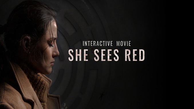 She Sees Red – Interactive Movie