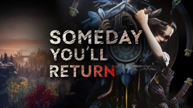 Someday You’ll Return