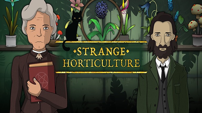 Strange Horticulture