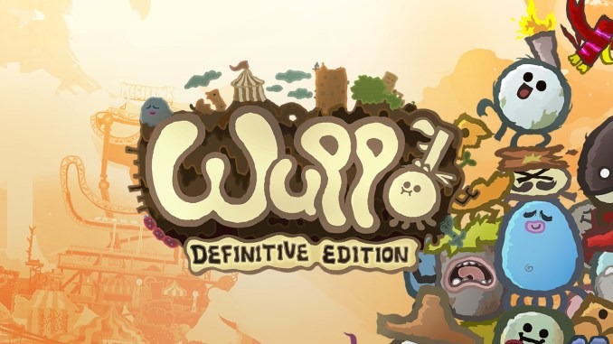 Wuppo – Definitive Edition