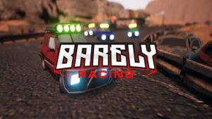 Barely Racing