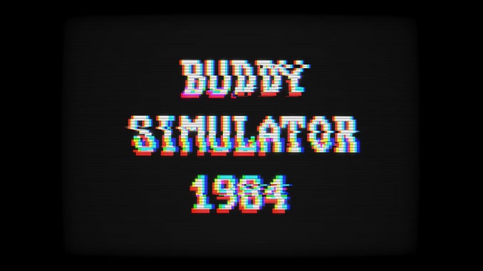 Buddy Simulator 1984