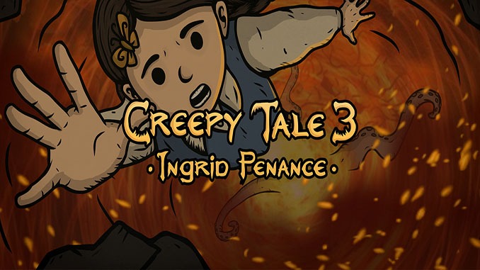 Creepy Tale 3: Ingrid Penance