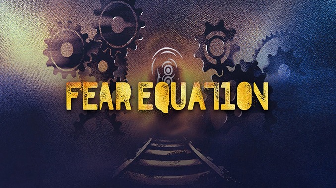 Fear Equation