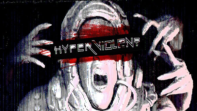 Hyperviolent