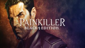 Painkiller: Black Edition