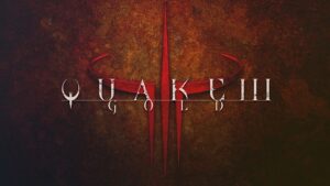 Quake III: Gold