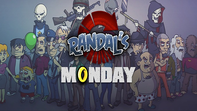 Randal’s Monday