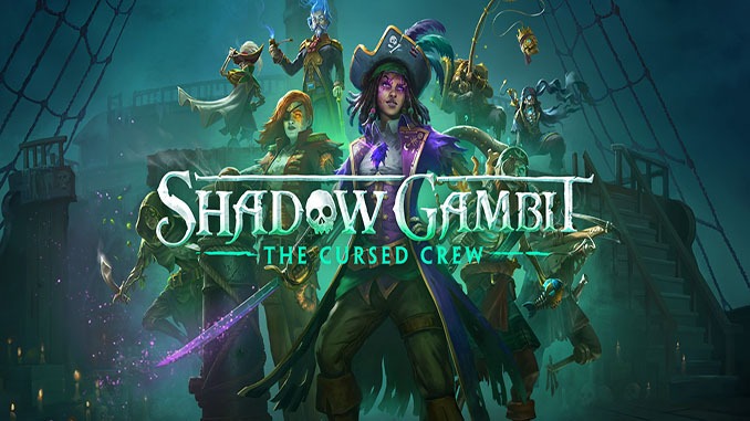 Shadow Gambit: The Cursed Crew