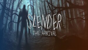 Slender: The Arrival