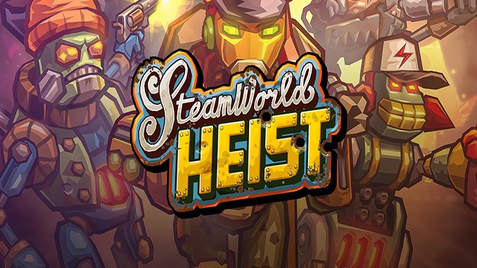 Steamworld Heist (Complete) DLC