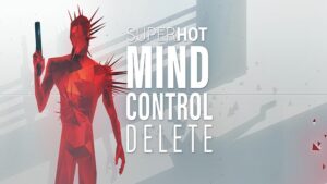 Superhot: Mind Control Delete