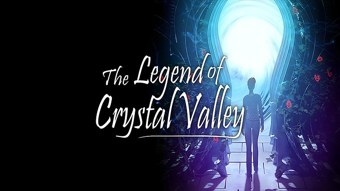 The Legend of Crystal Valley