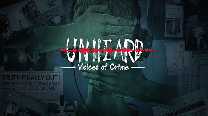 Unheard – Voices of Crime