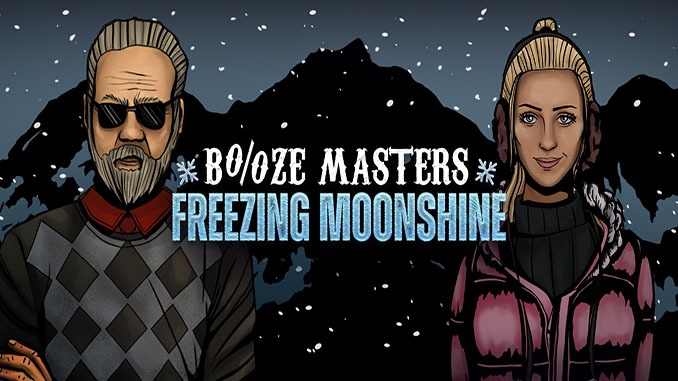 Booze Masters: Freezing Moonshine