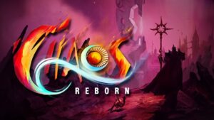 Chaos Reborn