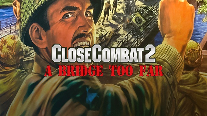 Close Combat 2: A Bridge Too Far