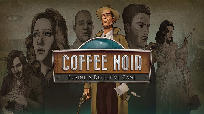 Coffee Noir – Business Detective Game