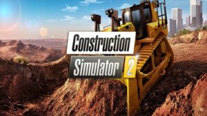 Construction Simulator 2 US – Pocket Edition