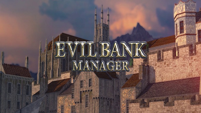 Evil Bank Manager