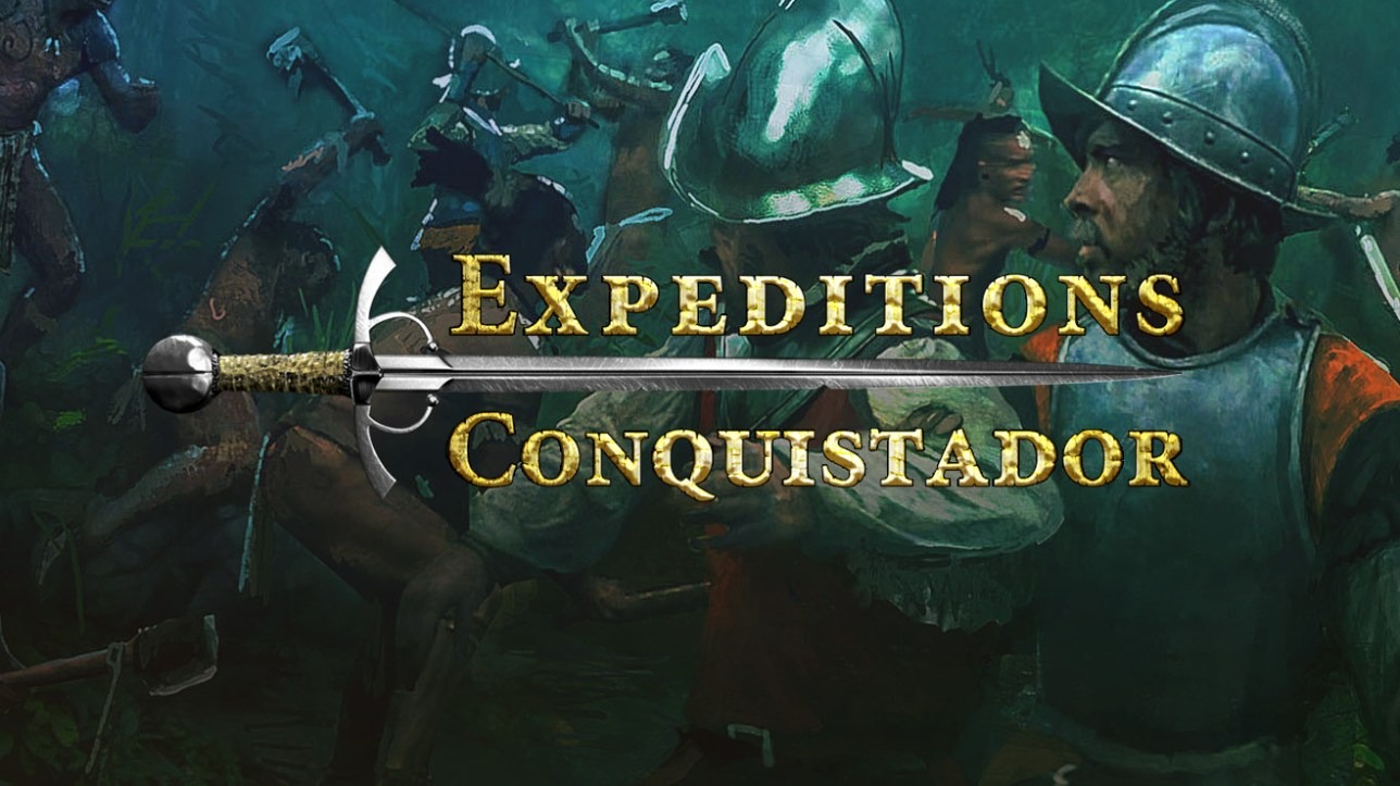 Expeditions: Conquistador