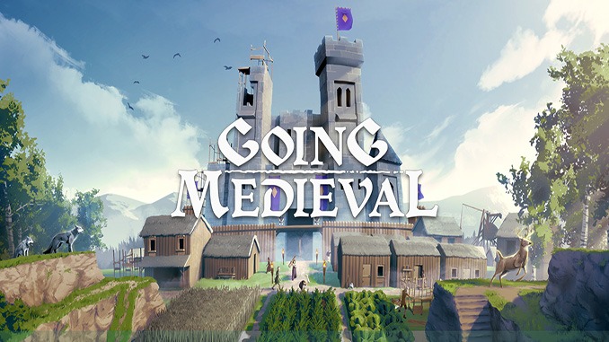 Going Medieval