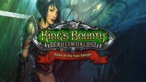 King’s Bounty: Crossworlds GOTY