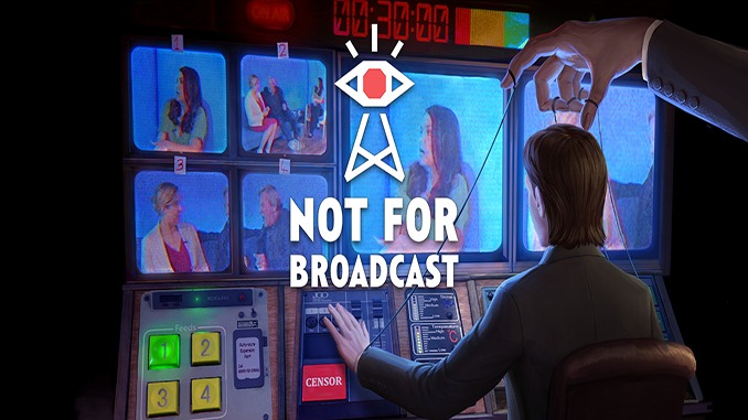 Not for Broadcast