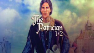 Patrician 1 +2