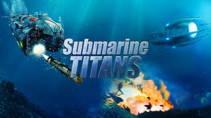 Submarine Titans