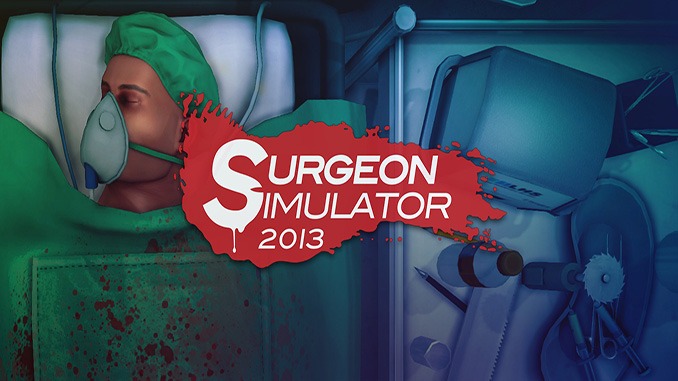 Surgeon Simulator 2013