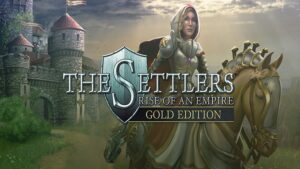 The Settlers: Rise Of An Empire Gold Edition