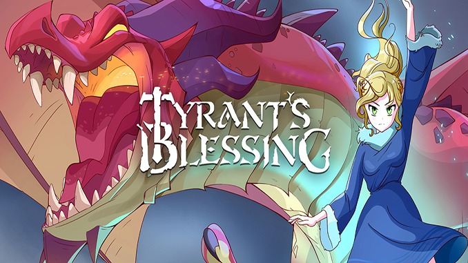 Tyrant’s Blessing